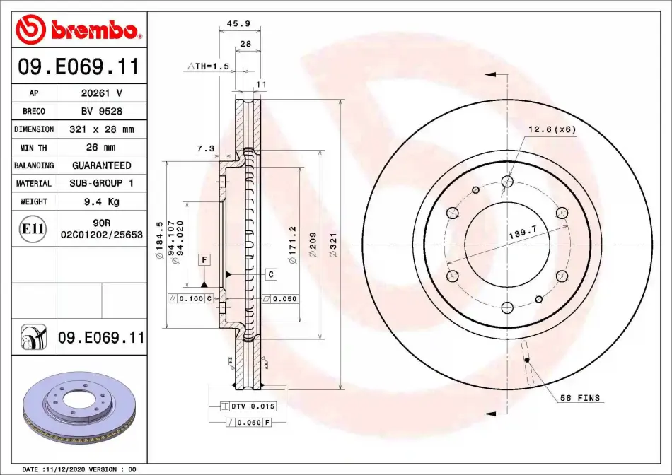 Диск гальмівний передн. (вир-во) BREMBO 09-E069-11 (фото 1)